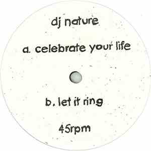 DJ Nature - Celebrate Your Life