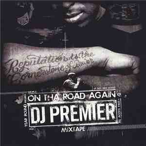 DJ Premier - On Tha Road Again
