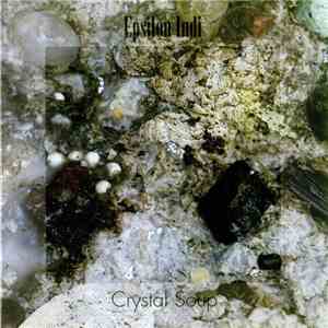 Epsilon Indi - Crystal Soup