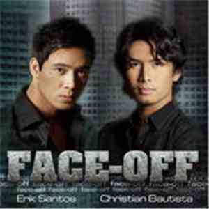 Erik Santos  & Christian Bautista - Face-Off
