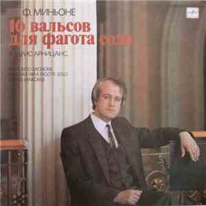 Ф. Миньоне = Francisco Mignone - Андрис Арницанс = Andris Arnicans - 16 Вал ...