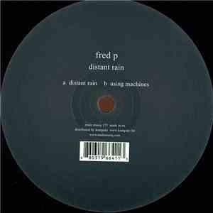 Fred P - Distant Rain