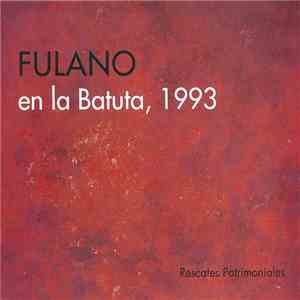 Fulano - En La Batuta, 1993