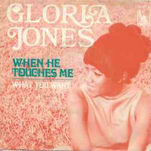 Gloria Jones - When He Touches Me