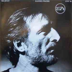 Hannes Wader - Bis Jetzt! Live '86
