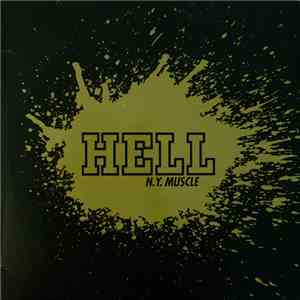 Hell - N.Y. Muscle
