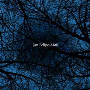 Jan Felipe - Abril