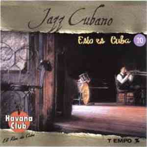 Jazz Cubano -  Esto Es Cuba 10