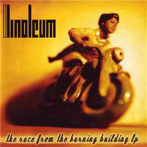Linoleum - The Race From The Burning Building LP