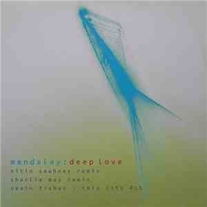 Mandalay - Deep Love