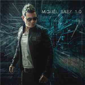 Miguel Saez - 1.0