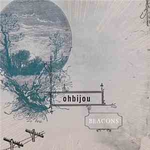 ohbijou - Beacons