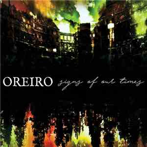 Oreiro - Signs of our Times