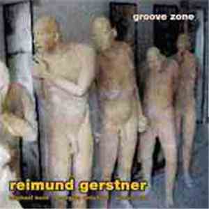 Reimund Gerstner - Groove Zone