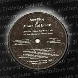 Rene Ablaze & Sam-Pling - Bad Excess
