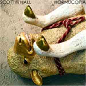 Scott F. Hall - Hornucopia