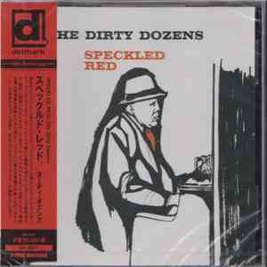 Speckled Red - The Dirty Dozens