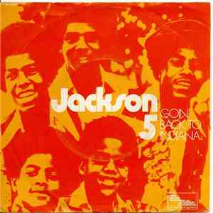 The Jackson 5 - Goin' Back To Indiana / Can I See You In The Morning