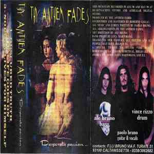Thy Anthem Fades - Desperate Passion...