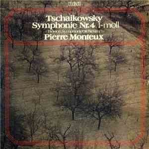Tschaikowsky — Boston Symphony Orchestra - Pierre Monteux - Symphonie Nr.4  ...
