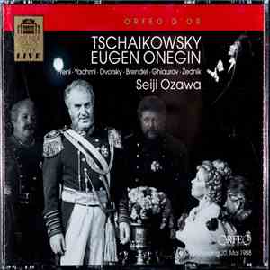 Tschaikowsky, Freni, Yachmi, Dvorský, Brendel, Ghiaurov, Zednik, Seiji Ozaw ...