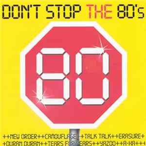 Various - Don't Stop The 80's