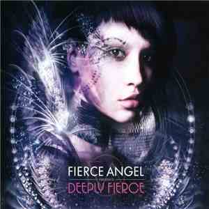 Various - Fierce Angel Presents Deeply Fierce