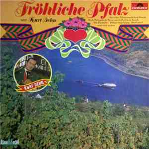 Various - Fröhliche Pfalz Mit Kurt Dehn