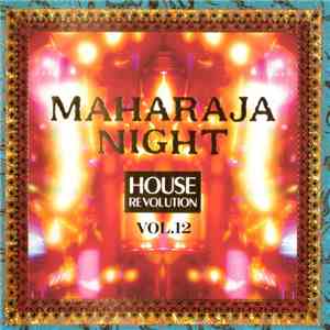 Various - Maharaja Night House Revolution Vol.12
