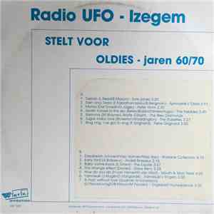 Various - Radio UFO - Izegem Stellt Voor Oldies - Jaren 60/70