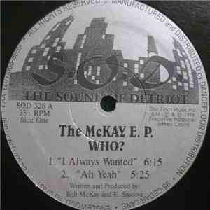 Who? / E. Smoove - The McKay E.P.