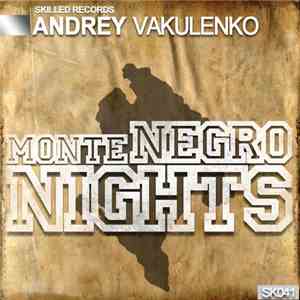 Andrey Vakulenko - Montenegro Nights