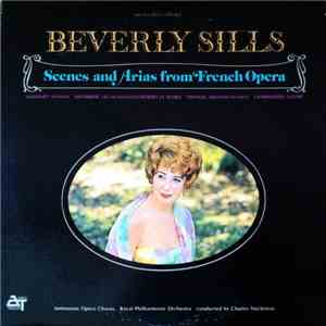 Beverly Sills - Scenes And Arias From French Opera