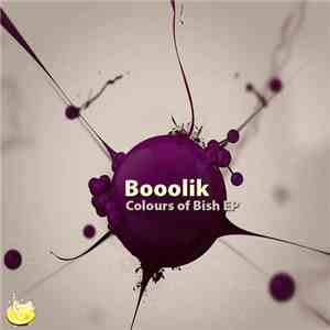 Booolik - Colours Of Bish EP