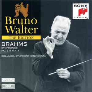 Brahms - Bruno Walter, Columbia Symphony Orchestra - Symphonies No. 2 & No. ...