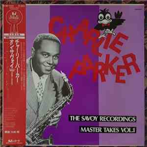 Charlie Parker - The Savoy Recordings Master Takes Vol.1