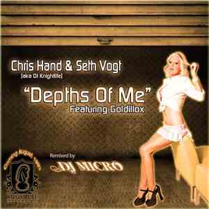 Chris Hand & Seth Vogt ft. Goldillox - Depths Of Me