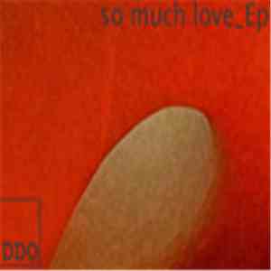 DDO - So Much Love_Ep