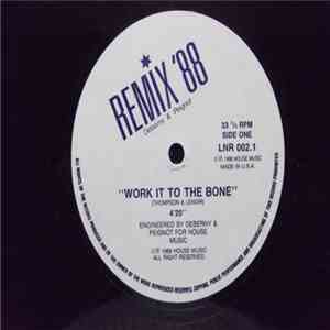 Deberny & Peignot - Work It To The Bone - Remix '88
