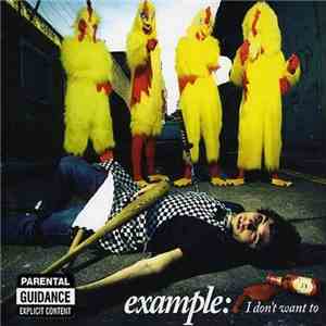 Example - I Don't Want To