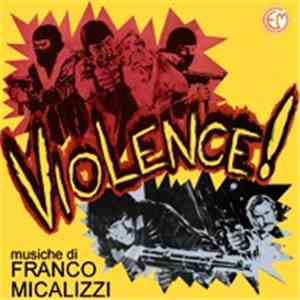 Franco Micalizzi - Violence!