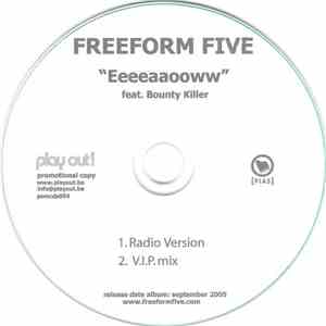 Freeform Five feat. Bounty Killer - Eeeeaaooww