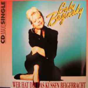 Gaby Baginsky - Wer Hat Dir Das Küssen Beigebracht