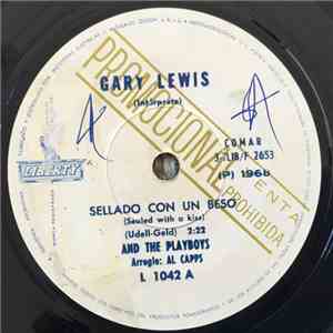 Gary Lewis And The Playboys - Sellado Con Un Beso / Sara Jane