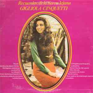 Gigliola Cinquetti - Recuerdos De La Tierra Lejana