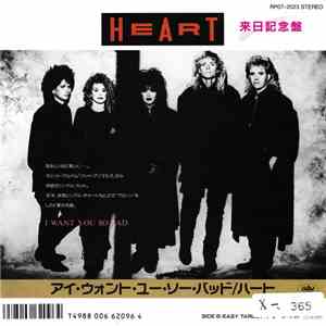 Heart - I Want You So Bad / Easy Target