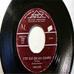 Les Hou-Lops - C'Est Elle Qui M'A Compris (So Fine) / A Quoi Bon