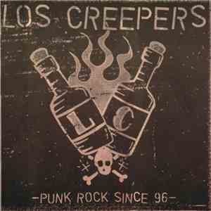 Los Creepers - -Punk Rock Since 96-