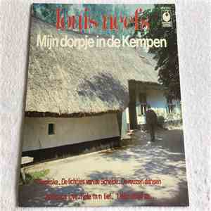 Louis Neefs - Mijn Dorpje In De Kempen