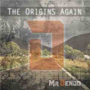 Mr Dendo - The Origins Again